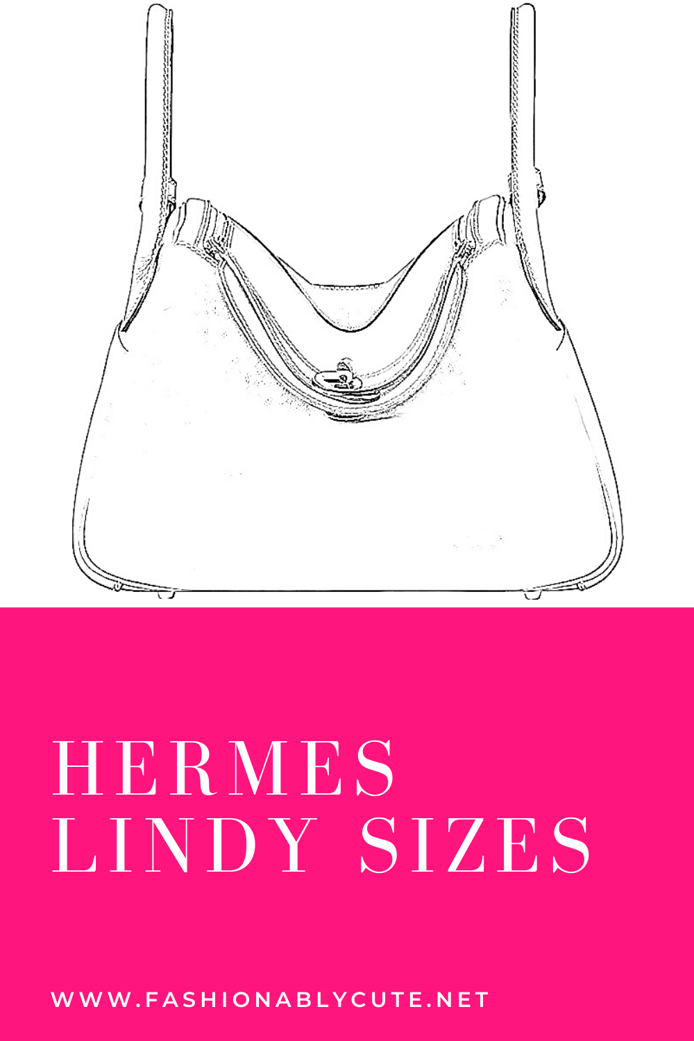 Hermes Lindy Size Comparison - Fashionably Cute